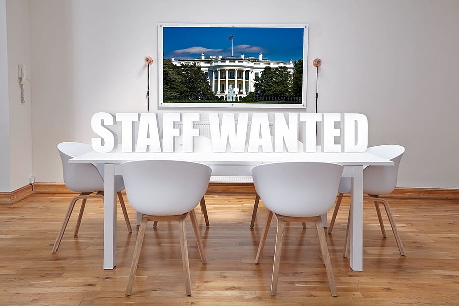 staff, wanted, table advertisement, white house, usa, lack of staff, termination, trump, government, president