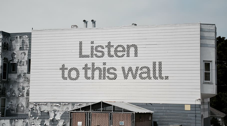 street art, wall, listen, message, urban, city, culture, text, communication, architecture