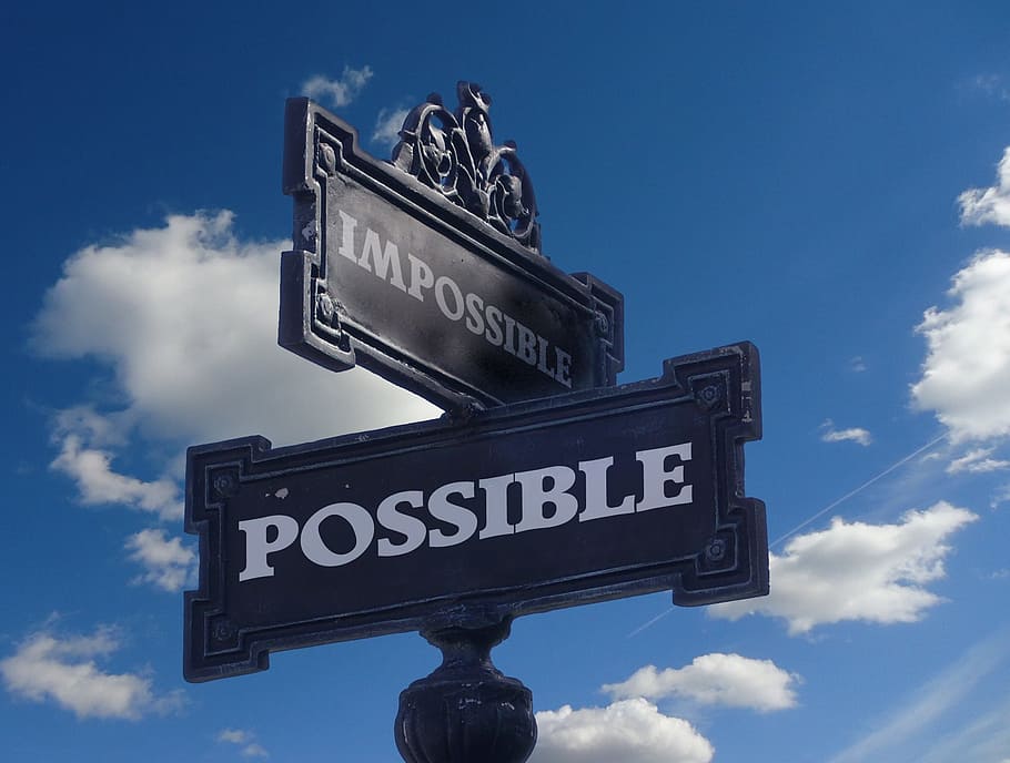 impossible, possible, street signage, street sign, note, direction, opportunity, alternative, decision, an alternative