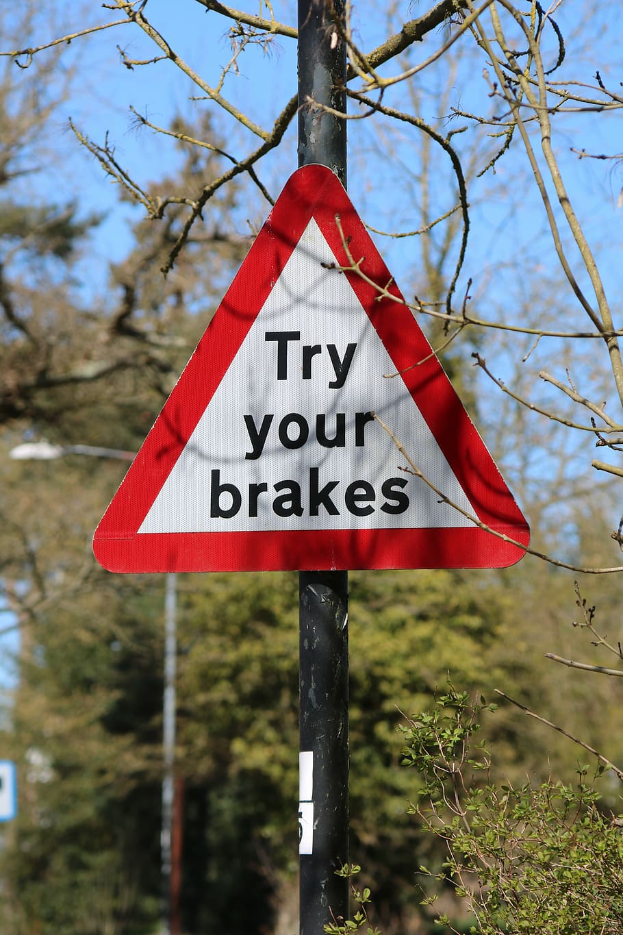 sign, road sign, try your brakes, road, direction, message, guidepost, signpost, notice, road-sign