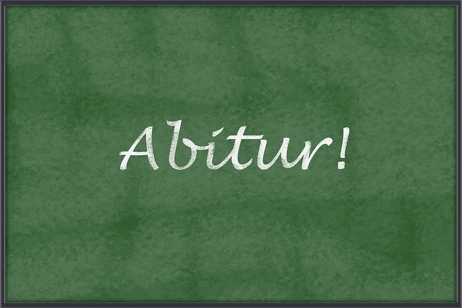 abitur!, written, green, board, graduation, conclusion, school, writing board, slate, teaching