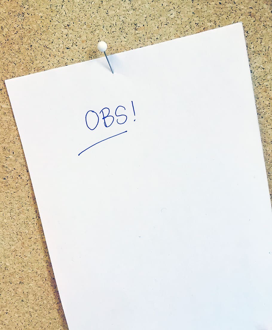 obs!, text, white, printer paper, note, listing, patch, workplace, project, teaching