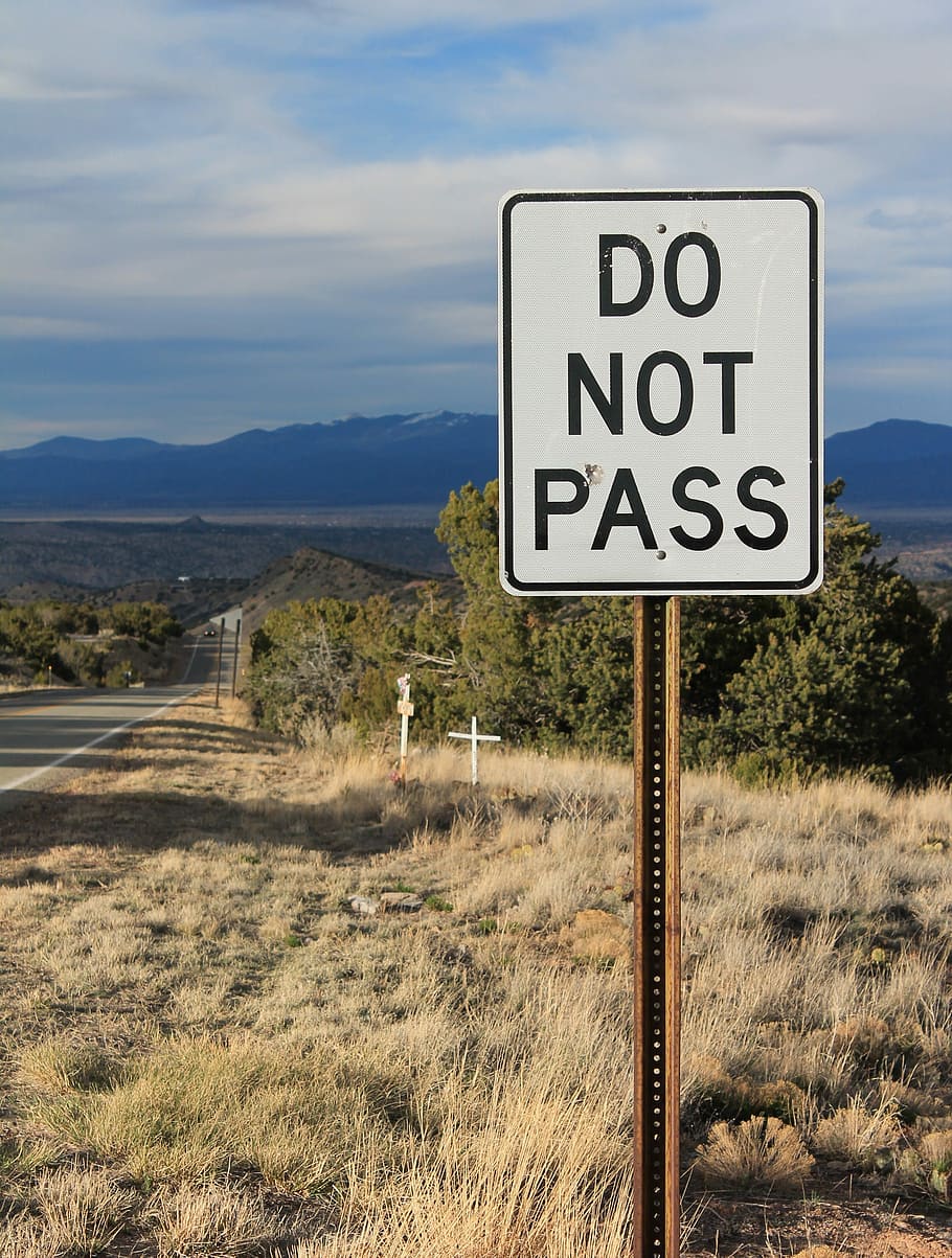 New Mexico, Do, Pass, Road, Road Sign, do not pass, road law, warning, pass, traffic, travel