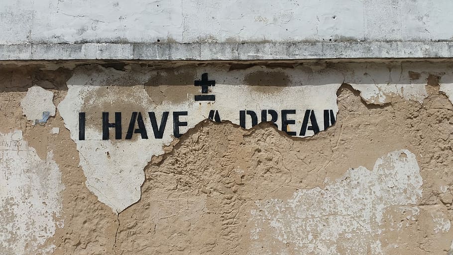 brown, gray, concrete, wall, dream painting, I Have A Dream, painting, longing, hope, dream