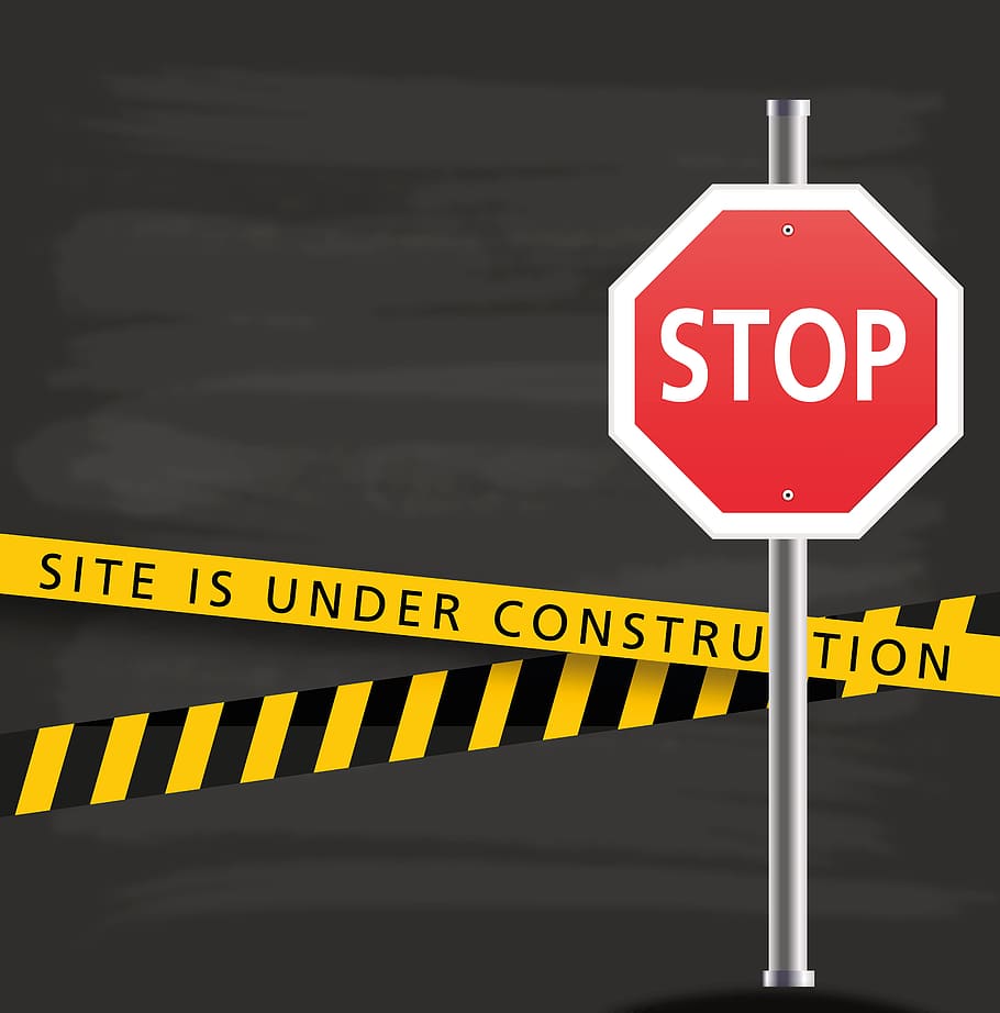signage berhenti, sedang dibangun, berhenti, situs, perisai, situs web, papan iklan, tanda, ditutup, tidak dapat dijangkau