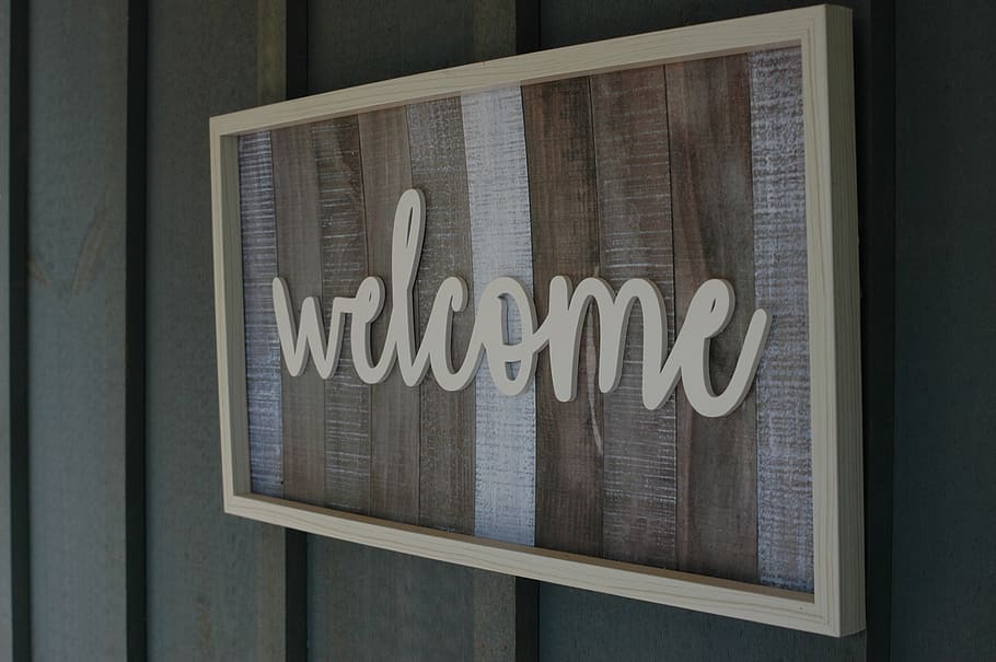welcome, sign, decor, wood, font, greeting, message, text, western script, communication